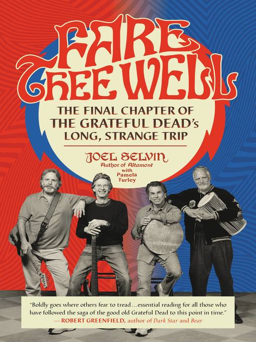 Title details for Fare Thee Well by Joel Selvin - Wait list